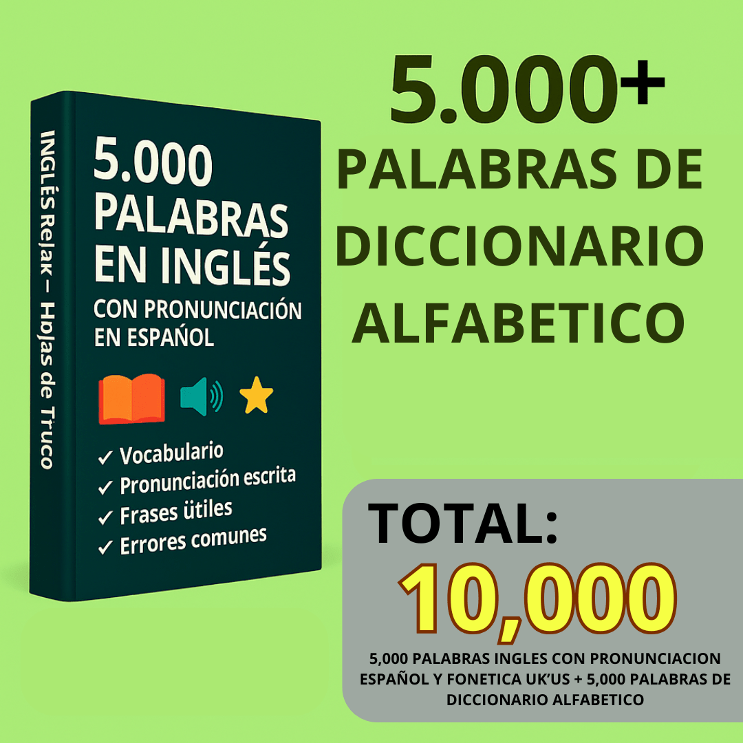 Inglés Relax® PREMIUN 5,000 palabras en ingles con pronunciación español y fonética UK/US - Ingles Relax