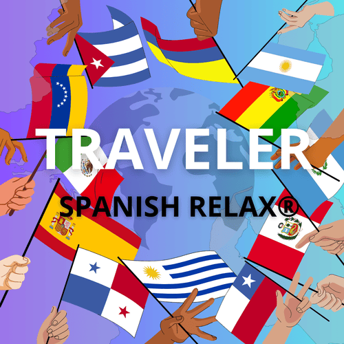 TRAVELER SPANISH REAL - Ingles Relax